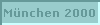 M�nchen 2000